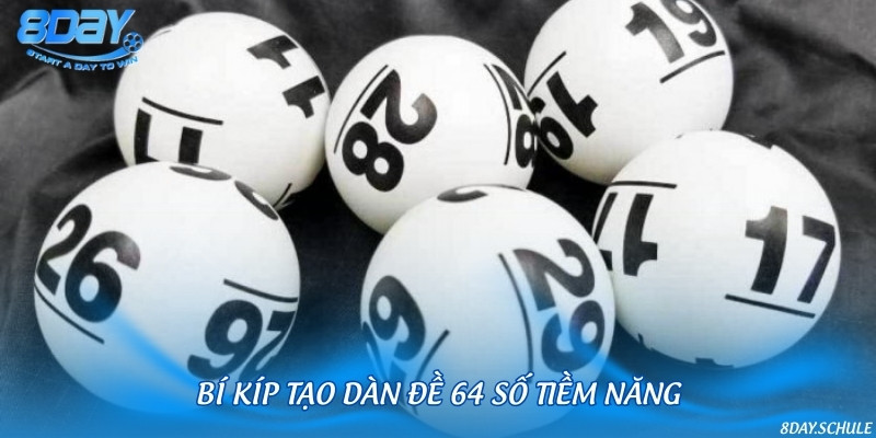 Kinh nghiệm soi cầu để lập dàn đề gồm 64 số chất lượng