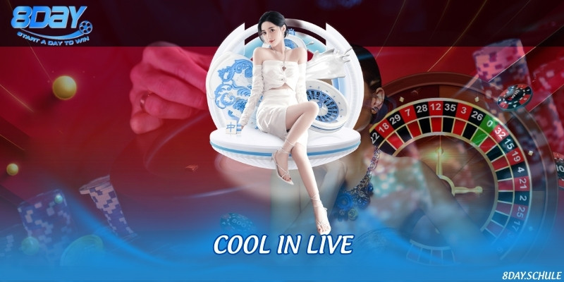 Cool In Live