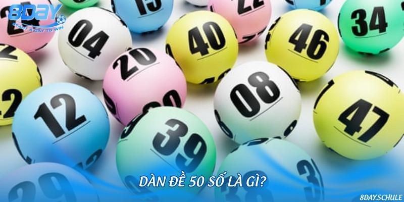 Dàn lô đề 50 số là gì?