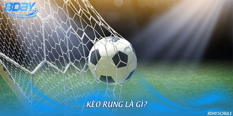 Giới thiệu chung về bản chất kèo rung siêu hấp dẫn