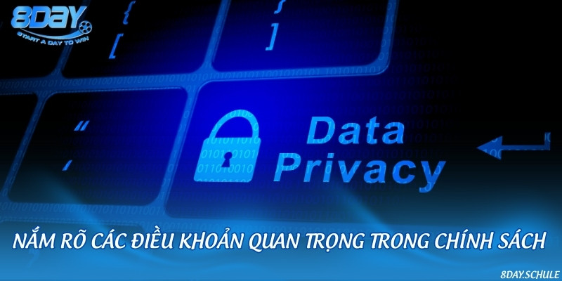 Nội dung chính sách bảo vệ sự riêng tư toàn diện